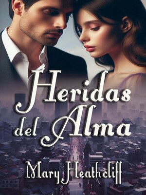 cover image of Heridas del Alma